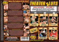 Theater Sluts 5 - Kick Ass  Dirty D