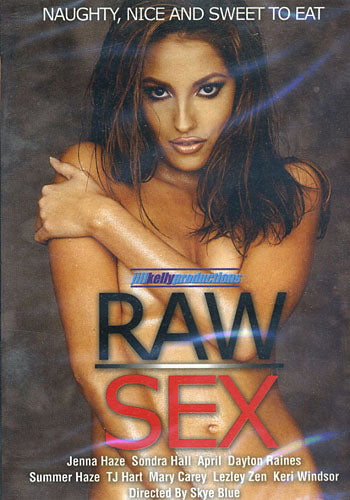Raw Sex - Jill Kelly