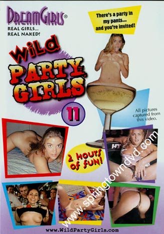 Wild Party Girls 11 - Dream Girls  Amateur